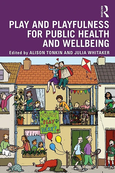 Play and playfulness for public health wellbeing