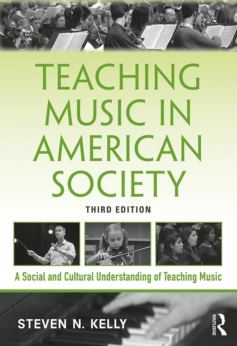 Teaching Music American Society: A Social and Cultural Understanding of