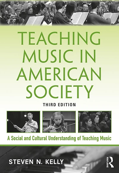 Teaching Music American Society: A Social and Cultural Understanding of