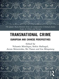 Transnational Crime: European and Chinese Perspectives