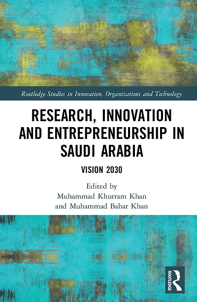 Research, Innovation and Entrepreneurship Saudi Arabia: Vision 2030
