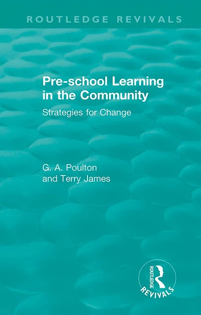 Pre-school Learning the Community: Strategies for Change