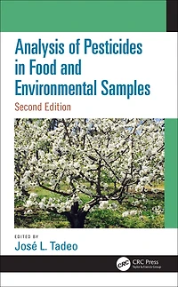 Analysis of Pesticides Food and Environmental Samples, Second Edition