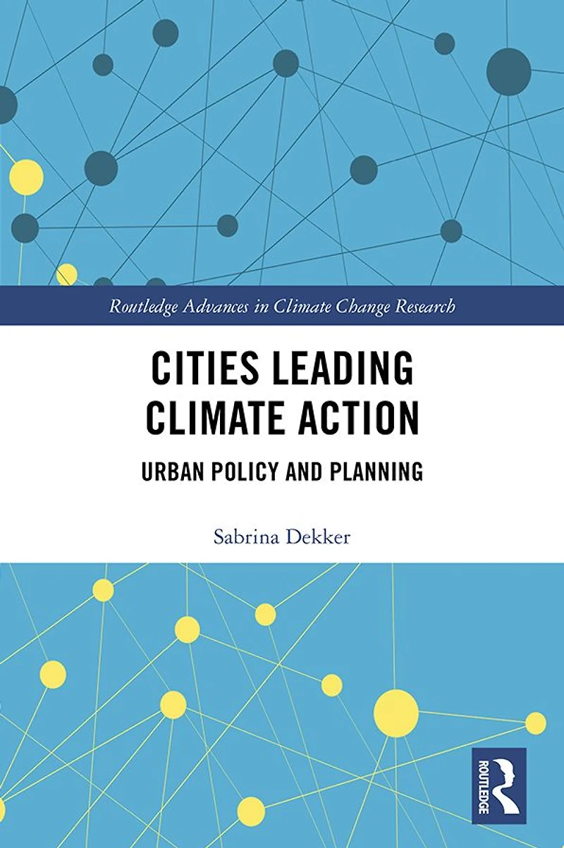 Cities Leading Climate Action: Urban Policy and Planning