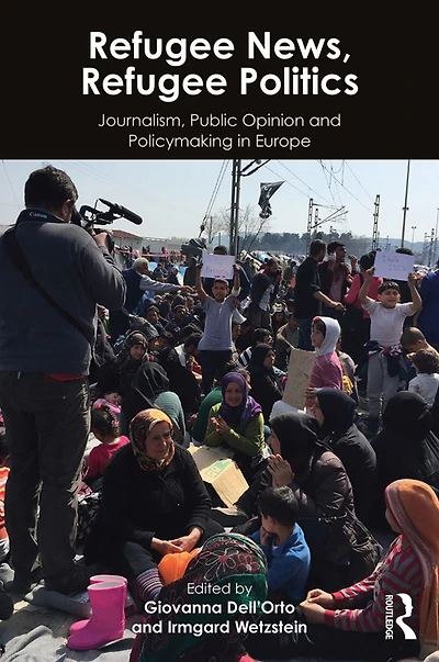 Refugee News, Politics: Journalism, Public Opinion and Policymaking Europe