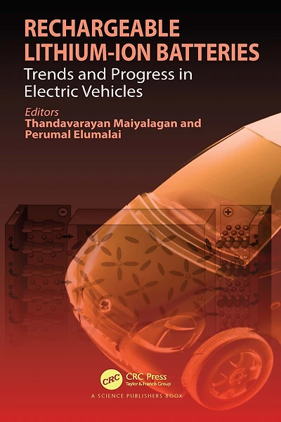 Rechargeable Lithium-Ion Batteries: Trends and Progress Electric Vehicles