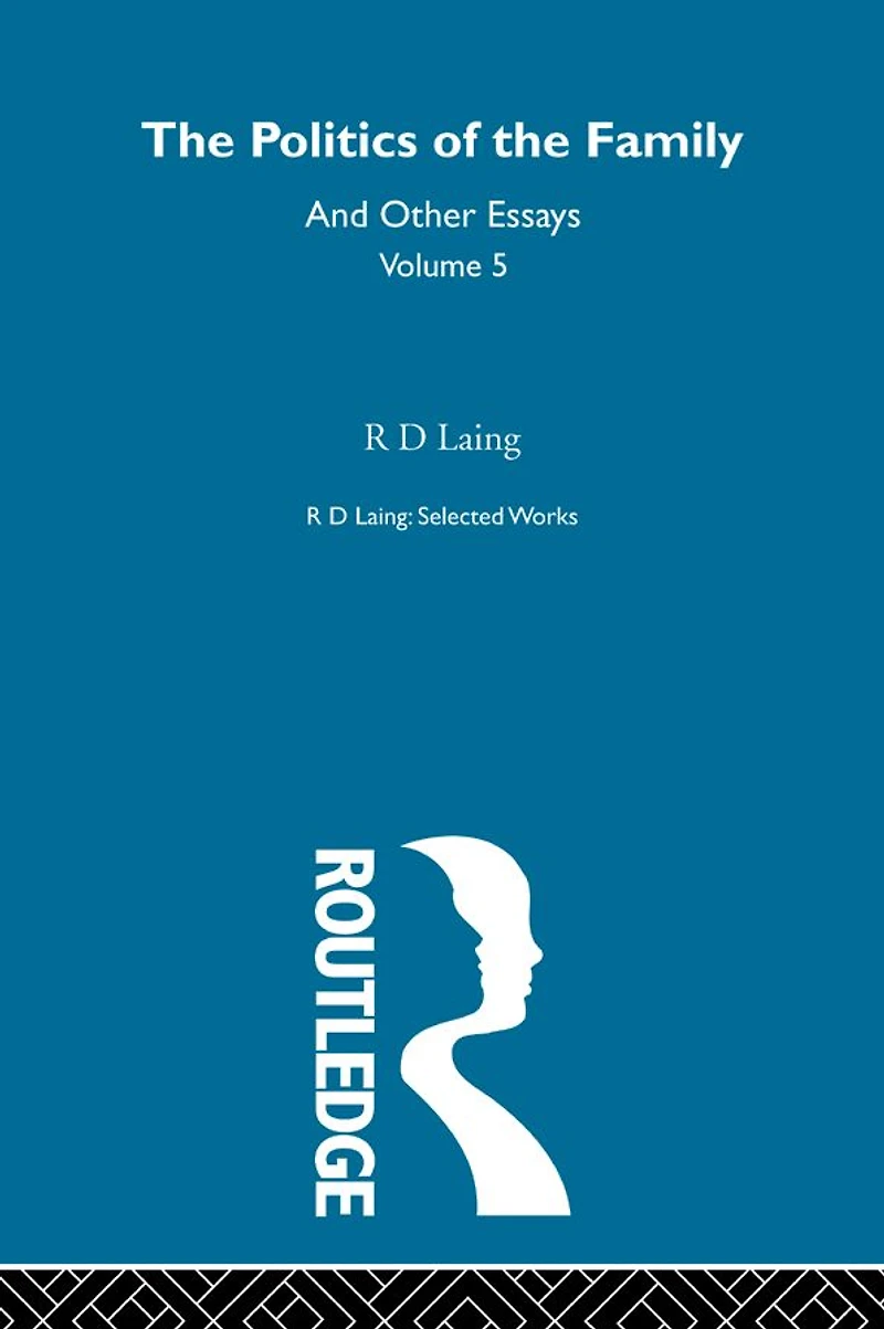 the Politics of Family and Other Essays