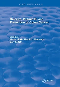 Calcium, Vitamin D, and Prevention of Colon Cancer