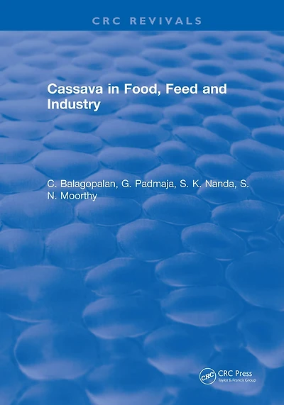 Cassava Food, Feed and Industry