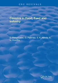 Cassava Food, Feed and Industry