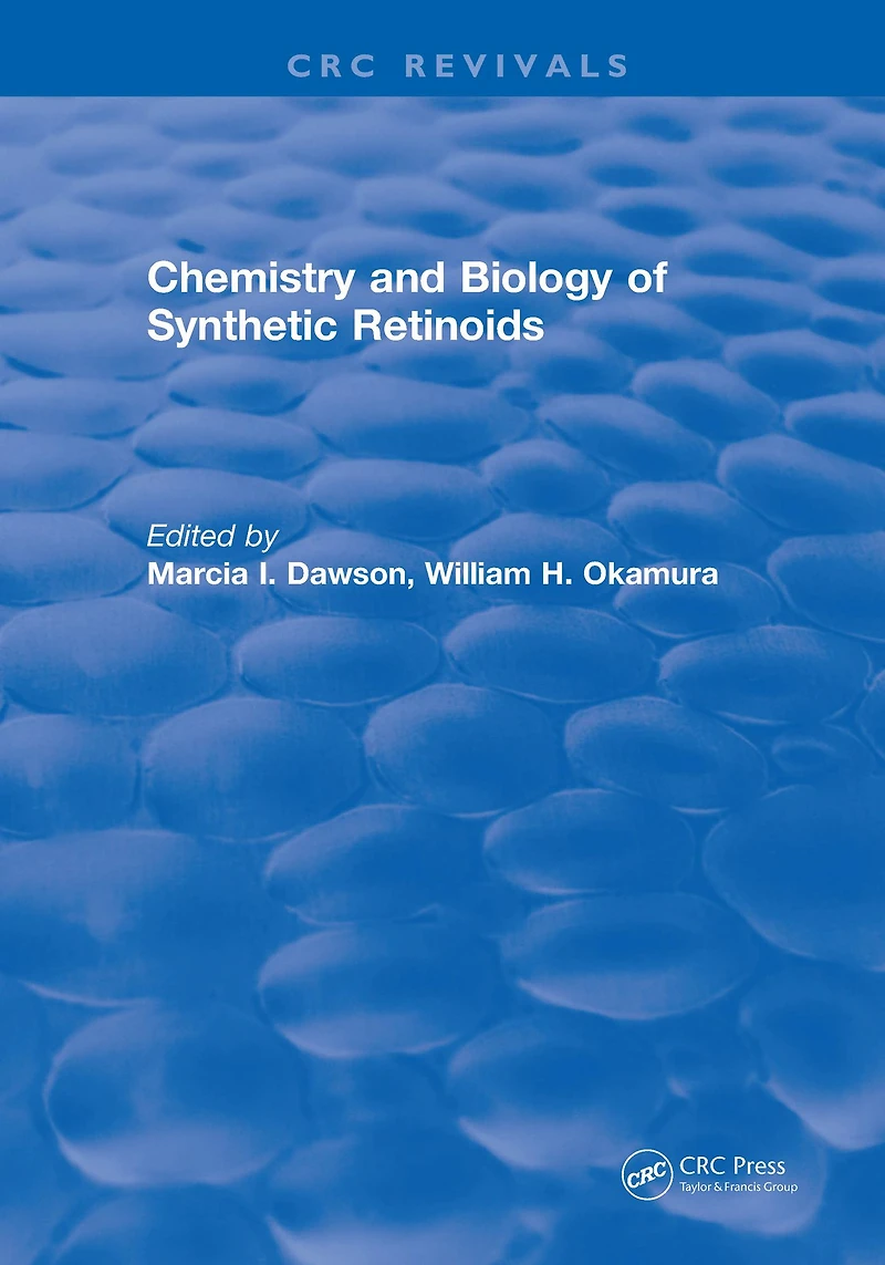 Chemistry and Biology of Synthetic Retinoids