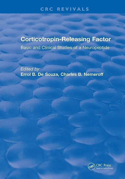 Corticotropin-Releasing Factor: Basic and Clinical Studies of a Neuropeptide