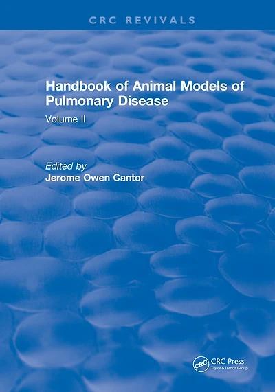 CRC Handbook of Animal Models Pulmonary Disease: Volume II