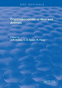 Cryptosporidiosis of Man and Animals