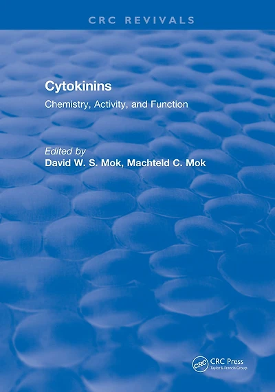 Cytokinins: Chemistry, Activity, and Function