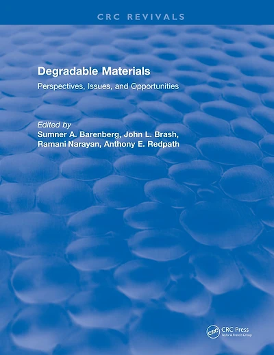 Degradable Materials: Perspectives, Issues, and Opportunities