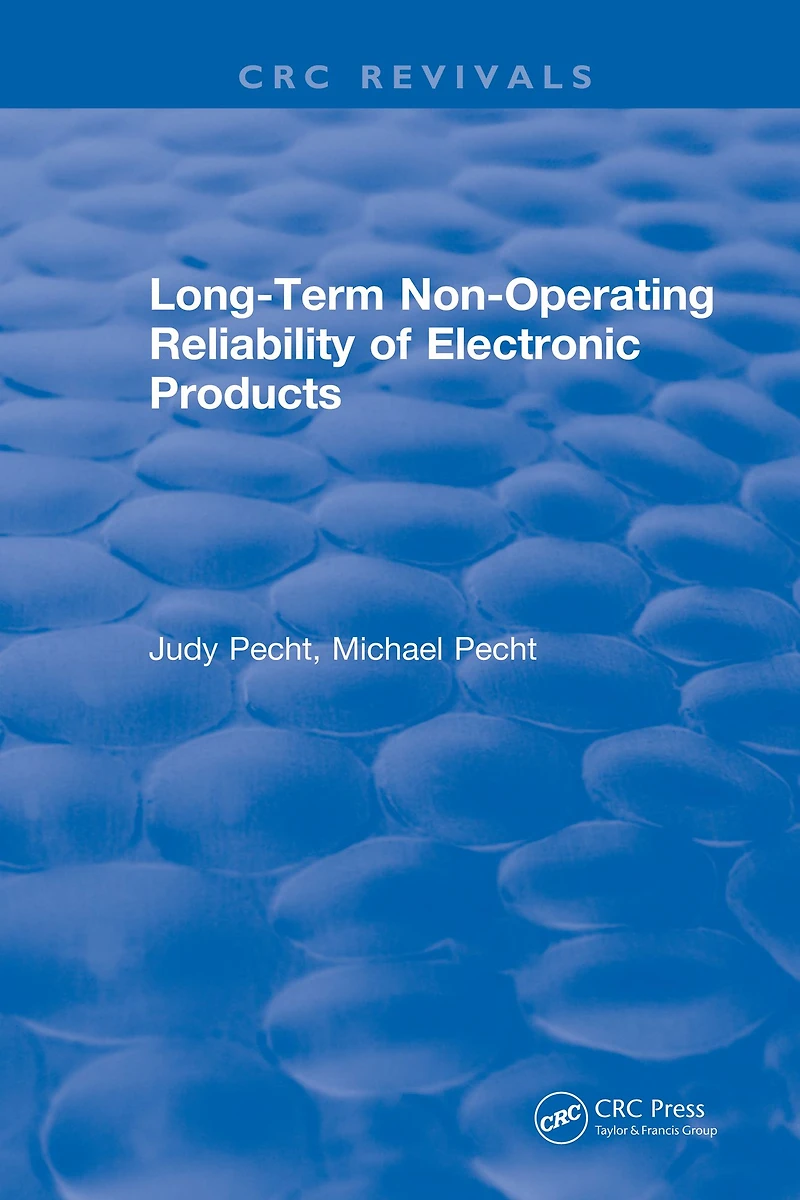 Long-Term Non-Operating Reliability of Electronic Products