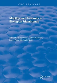 Mobility and Proximity Biological Membranes