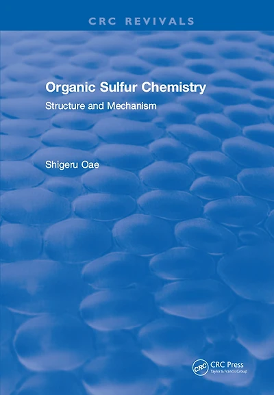 Organic Sulfur Chemistry