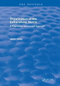 Organization of the Extracellular Matrix: A Polarization Microscopic Approach