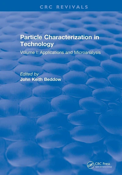 Particle Characterization Technology: Volume I: Application and Microanalysis