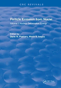Particle Emission From Nuclei: Volume I: Nuclear Deformation Energy
