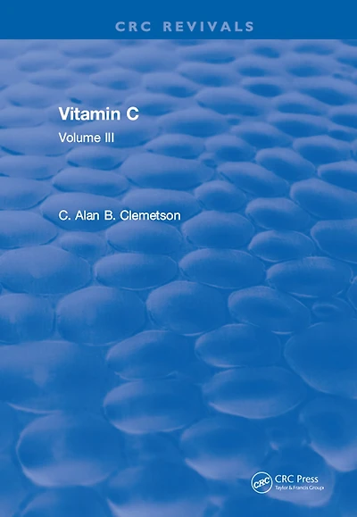 Vitamin C: Volume III