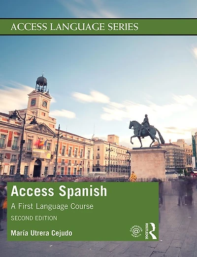 Access Spanish: A First Language Course