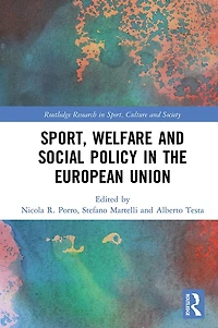 Sport, Welfare and Social Policy the European Union