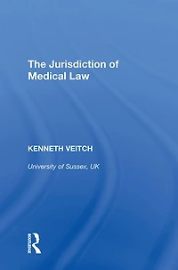 The Jurisdiction of Medical Law