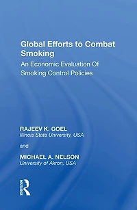 Global Efforts to Combat Smoking: An Economic Evaluation of Smoking Control Policies