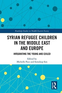 Syrian Refugee Children the Middle East and Europe: Integrating Young Exiled