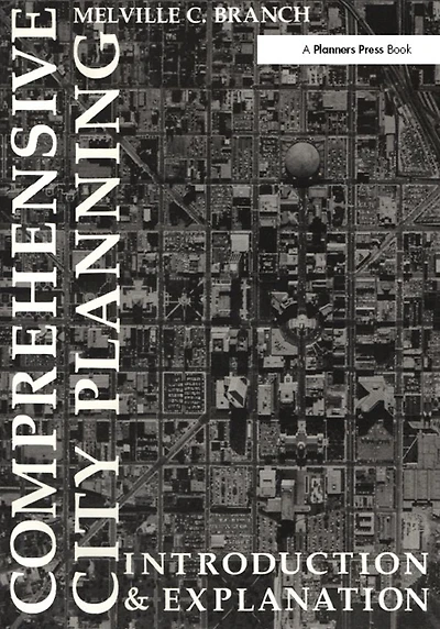 Comprehensive City Planning: Introduction & Explanation