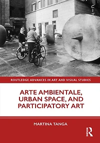 Arte Ambientale, Urban Space, and Participatory Art
