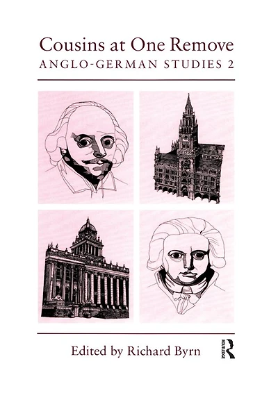 Cousins at One Remove: Anglo-German Studies: 2nd: Studies
