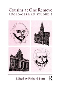 Cousins at One Remove: Anglo-German Studies: 2nd: Studies