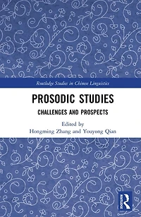 Prosodic Studies: Challenges and Prospects
