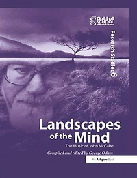 Landscapes of The Mind: Music John McCabe