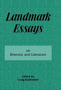 Landmark Essays on Rhetoric and Literature: Volume 16