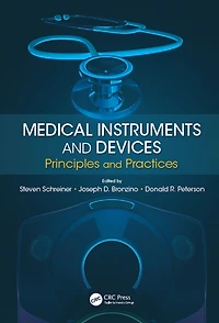 Medical Instruments and Devices: Principles Practices