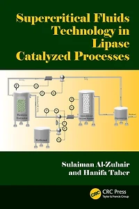 Supercritical Fluids Technology Lipase Catalyzed Processes