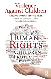 Violence Against Children: Making Human Rights Real