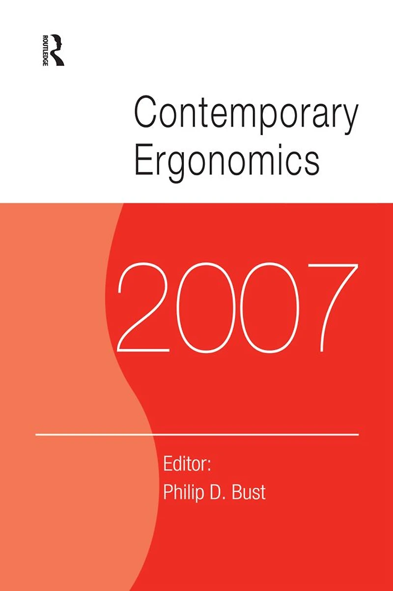 Contemporary Ergonomics 2007: Proceedings of the International Conference on (CE2007), 17-19 April 2007, Nottingham, UK