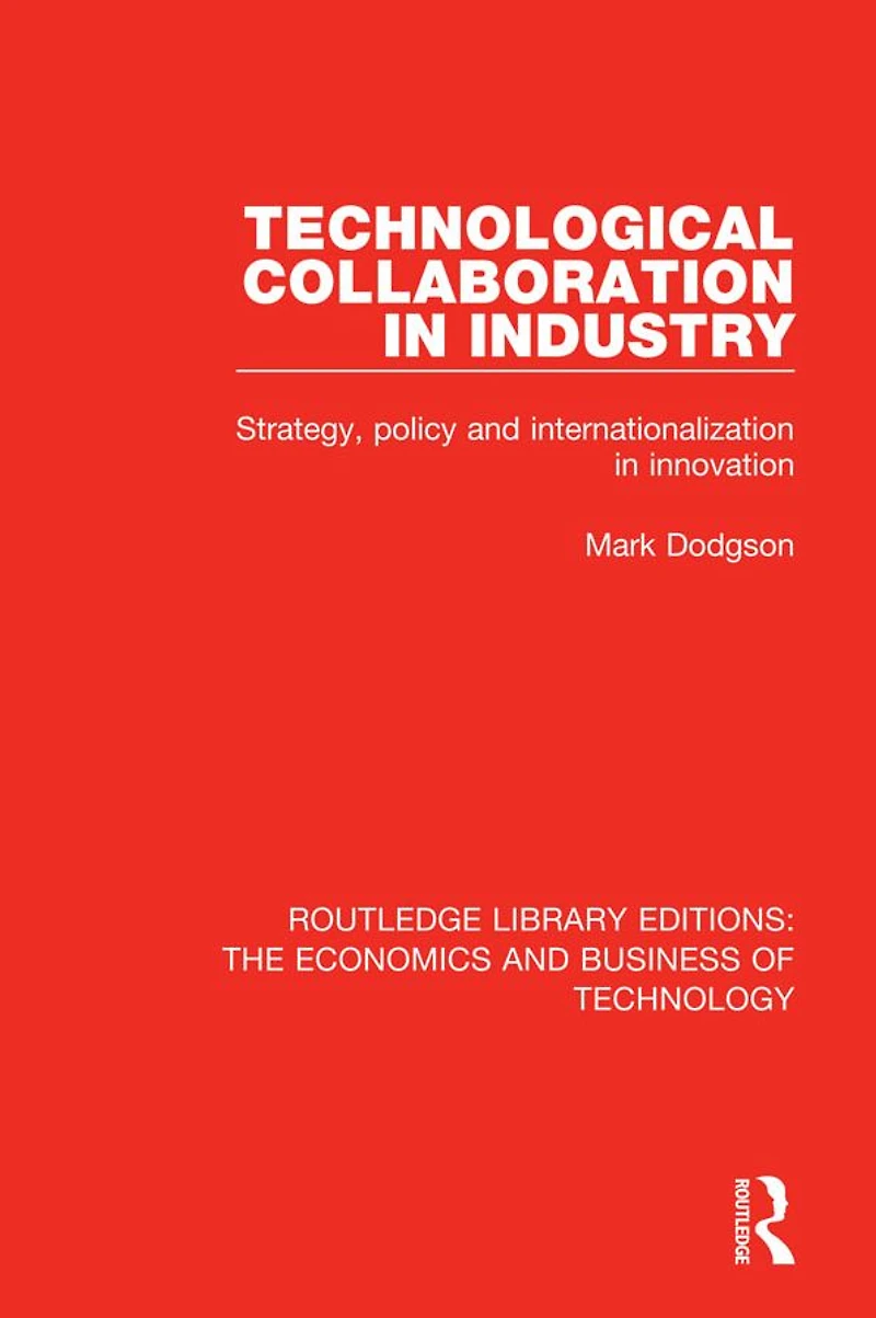 Technological Collaboration Industry: Strategy, Policy and Internationalization Innovation