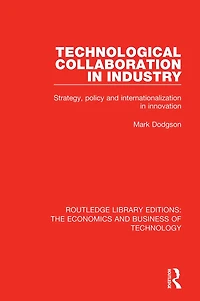 Technological Collaboration Industry: Strategy, Policy and Internationalization Innovation