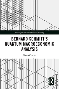 Bernard Schmitt's Quantum Macroeconomic Analysis