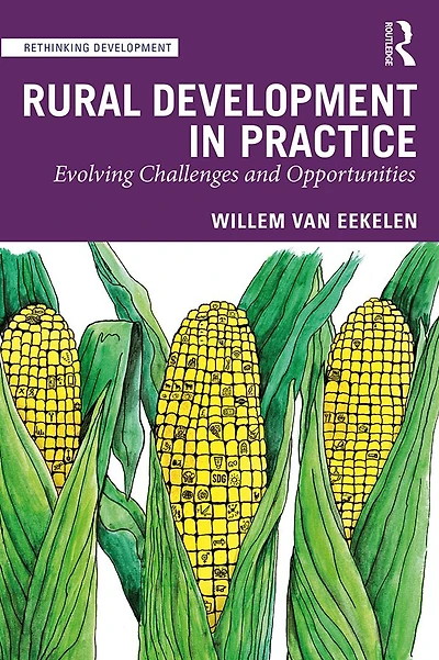 Rural Development Practice: Evolving Challenges and Opportunities