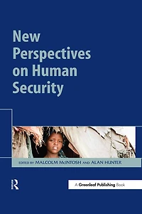 New Perspectives on Human Security