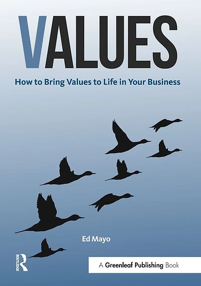 Values: How to Bring Values Life Your Business