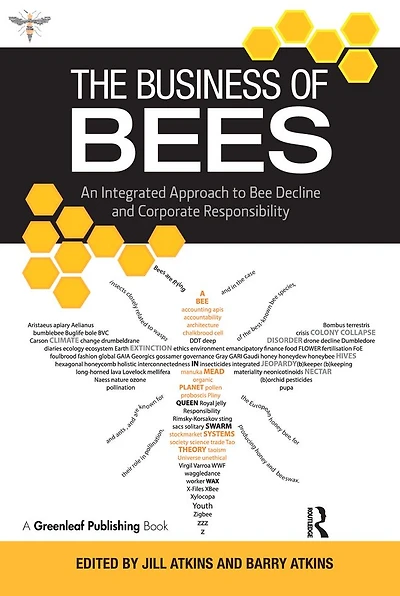 The Business of Bees: An Integrated Approach to Bee Decline and Corporate Responsibility
